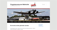 Desktop Screenshot of flugplatzrestaurant-wallmuehle.de